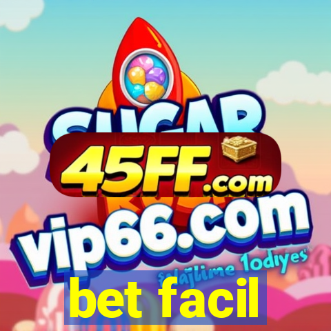 bet facil